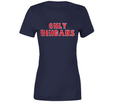 Load image into Gallery viewer, Only Dingahs Home Run Boston Baseball Fan T Shirt - image_e05aede0-7bdf-42a1-b84d-e7d745ce670d