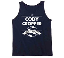 Load image into Gallery viewer, Cody Cropper We Trust New England Soccer T Shirt - image_e071dcc7-e742-4a3f-bcce-ddc36bac4084