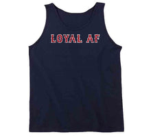 Load image into Gallery viewer, Loyal AF Boston Baseball Fan Distressed T Shirt - image_e1ff7627-eeec-4f4d-9b68-a30cd37ea69a