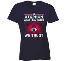 Load image into Gallery viewer, In Stephen Gostkowski We Trust New England Football Fan T Shirt - image_e25f8eea-4514-4989-b04c-30875f1e2962