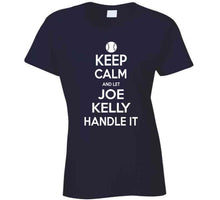 Load image into Gallery viewer, Joe Kelly Keep Calm Boston Baseball Fan T Shirt - image_e2743f22-846a-4fae-a4fc-618332f20009