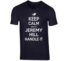 Load image into Gallery viewer, Jeremy Hill Keep Calm New England Football Fan T Shirt - image_eb6a113c-df22-485a-9ffb-154dacfe9e55