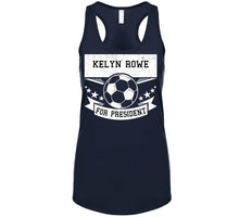 Load image into Gallery viewer, Kelyn Rowe For President New England Soccer T Shirt - image_ede9df29-6c2e-44de-ae73-18797d31789a