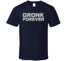Load image into Gallery viewer, Rob Gronkowski Gronk Forever New England Football Fan T Shirt - image_eec18f9e-ee0b-4ba2-a19c-9136c5d3afb4