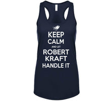 Load image into Gallery viewer, Robert Kraft Keep Calm New England Football Fan T Shirt - image_f0644a9a-9848-449a-aa88-a6fa37bfad00
