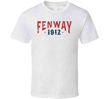 Load image into Gallery viewer, Fenway Park Est 1912 Boston Baseball Fan T Shirt - image_f152c2a1-9cfd-4054-98e9-263c77deab7f