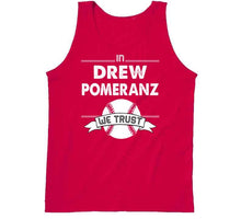 Load image into Gallery viewer, Drew Pomeranz We Trust Boston Baseball Fan T Shirt - image_f58389c0-f161-4bce-9533-6674c028f54c