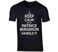 Load image into Gallery viewer, Patrice Bergeron Keep Calm Boston Hockey Fan T Shirt - image_f7c49c32-4a5a-4c69-aa23-b4c133a488e5